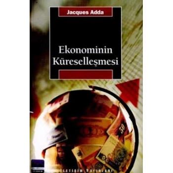 Ekonominin Küreselleşmesi (La mondialisation de leconomie)