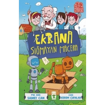Ekrana Sığmayan Macera