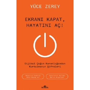 Ekranı Kapat, Hayatını Aç !