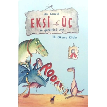 Eksi Üç Ve Gürültücü Lusi