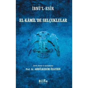 El-Kâmil’de Selçuklular