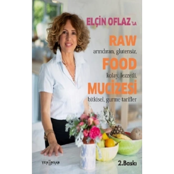 Elçin Oflazla Raw Food Mucizesi