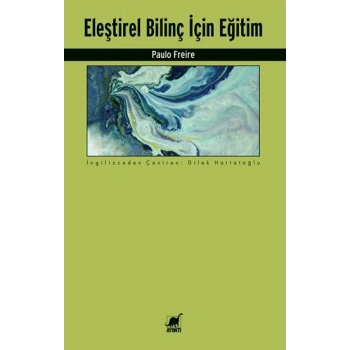Eleştirel Bilinç İçin Eğitim