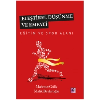 Eleştirel Düşünme ve Empati - Eğitim Ve Spor Alanı