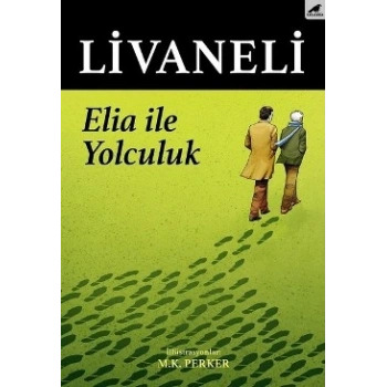 Elia İle Yolculuk