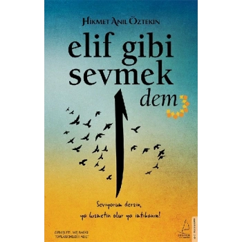 Elif Gibi Sevmek 2- Dem