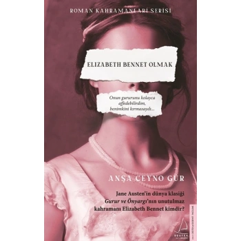 Elizabeth Bennet Olmak
