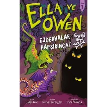 Ella ve Owen 1 - Ejderhalar Hapşırınca! ( Ciltli )