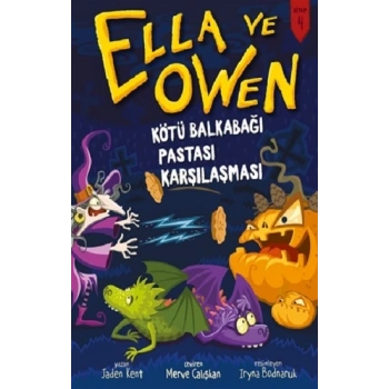 Ella ve Owen 4 - Kötü Balkabağı Pastası Karşılaştırması (Ciltli)