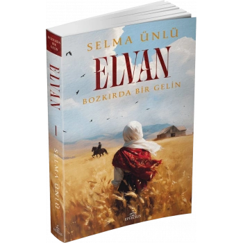 Elvan: Bozkırda Bir Gelin
