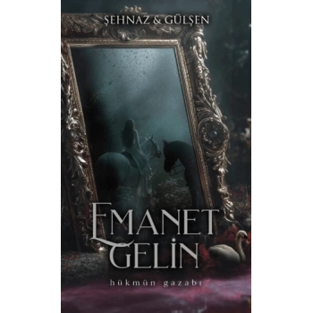 Emanet Gelin - 1 Ciltli