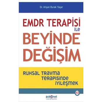 EMDR Terapisi ile Beyinde Değişim