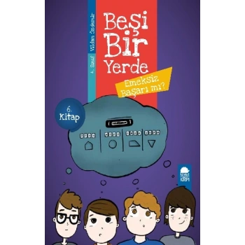 Emeksiz Başarı mı - Beşi Bir Yerde (4. Sınıf)
