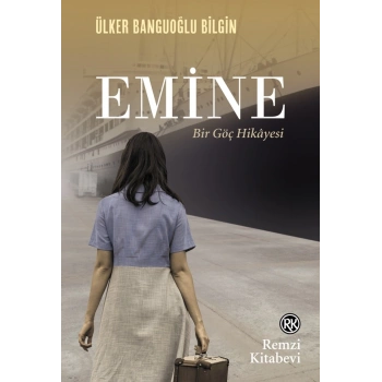 Emine - Bir Göç Hikayesi