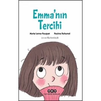 Emma’nın Tercihi