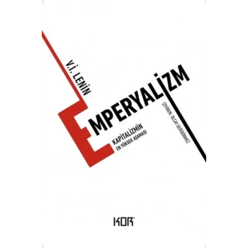 Emperyalizm - Kapitalizmin En Yüksek Aşaması