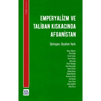 Emperyalizm ve Taliban Kıskacında Afganistan