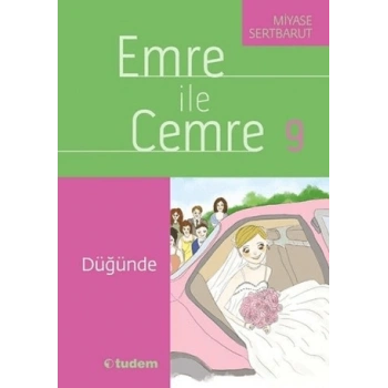 Emre ile Cemre 9 - Düğünde