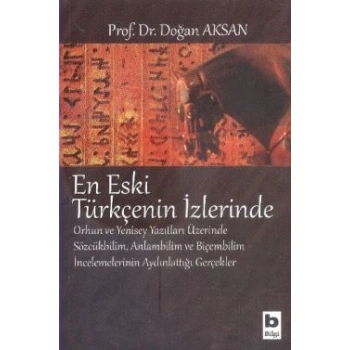 En Eski Türkçenin İzlerinde