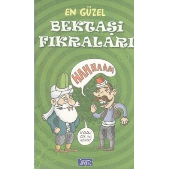 En Güzel Bektaşi Fıkraları
