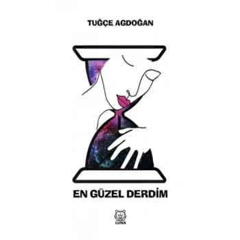 En Güzel Derdim