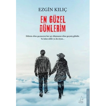 En Güzel Dünlerim