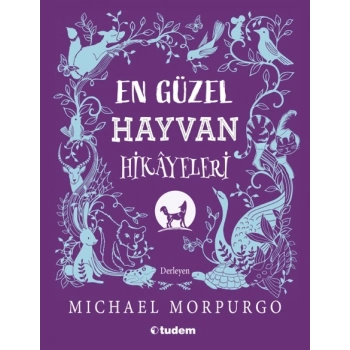 En Güzel Hayvan Hikayeleri