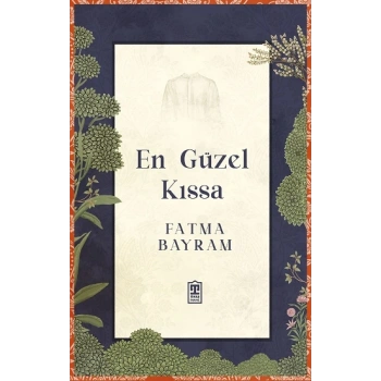 En Güzel Kıssa