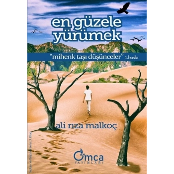 En Güzele Yürümek