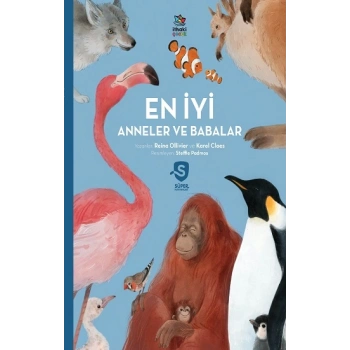 En İyi Anneler ve Babalar - Süper Hayvanlar Serisi