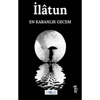 En Karanlık Gecem