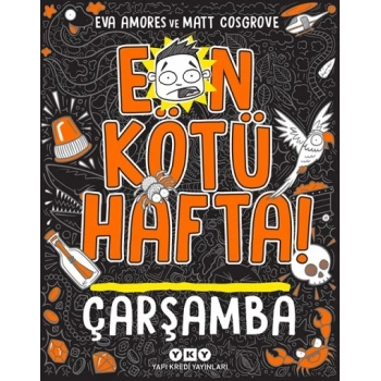 En Kötü Hafta!;Çarşamba