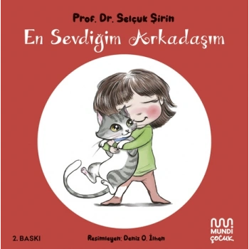En Sevdiğim Arkadaşım (Ciltli)