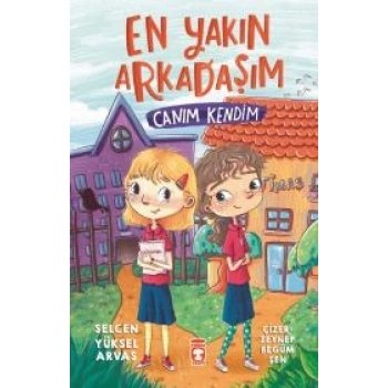 En Yakın Arkadaşım - Canım Kendim