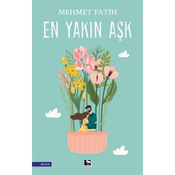 En Yakın Aşk