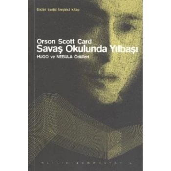 Ender Serisi Beşinci Kitap - Savaş Okulunda Yılbaşı
