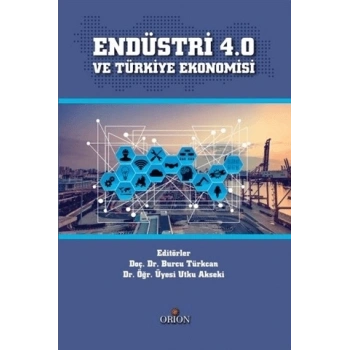 Endüstri 4.0 ve Türkiye Ekonomisi