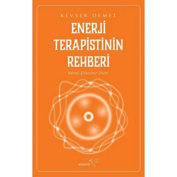 Enerji Terapistinin Rehberi