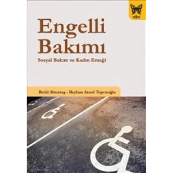 Engelli Bakımı