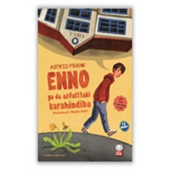 Enno ya da Asfalttaki Karahindiba