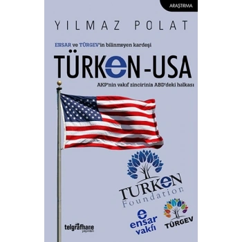 Ensar ve Türgev’in Bilinmeyen Kardeşi Türken-Usa