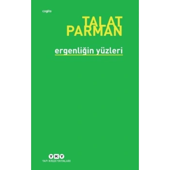 Ergenliğin Yüzleri