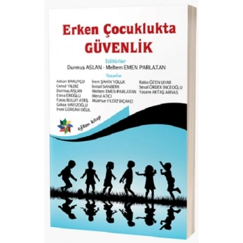 Erken Çocuklukta Güvenlik