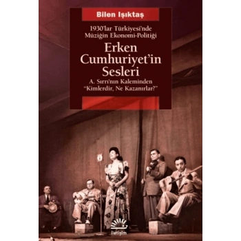 Erken Cumhuriyetin Sesleri