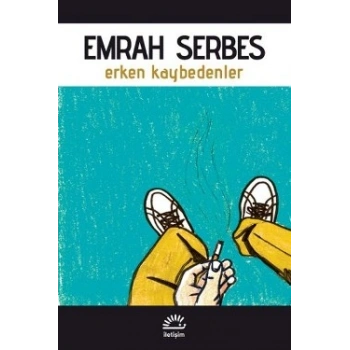 Erken Kaybedenler