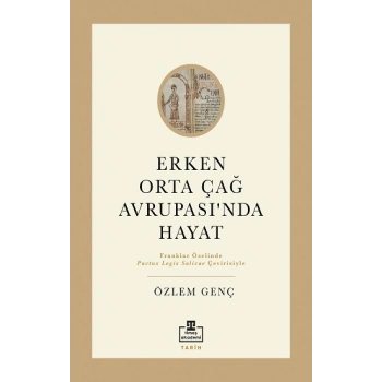 Erken Orta Çağ Avrupasında Hayat