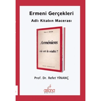 Ermeni Gerçekleri Adlı Kitabın Macerası