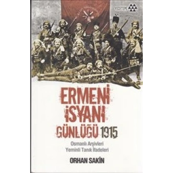 Ermeni İsyanı Günlüğü 1915