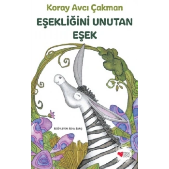 Eşekliğini Unutan Eşek