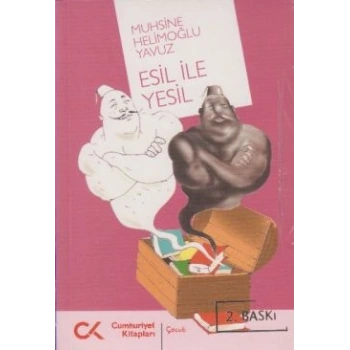 Esil ile Yesil
